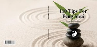 110 Tips For Feng Shui: 110 Tips, #2