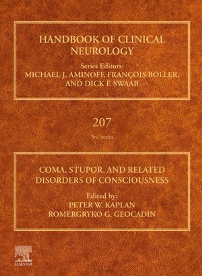 Coma, Stupor, and Related Disorders of Consciousness