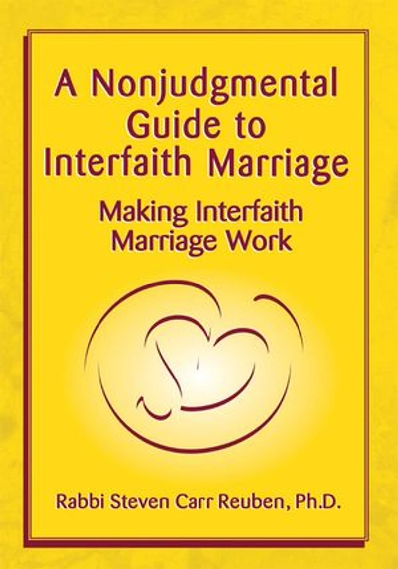 A Nonjudgmental Guide to Interfaith Marriage