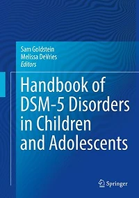 Handbook of DSM-5 Disorders Children and Adolescents