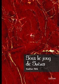 Sous le joug de Satan