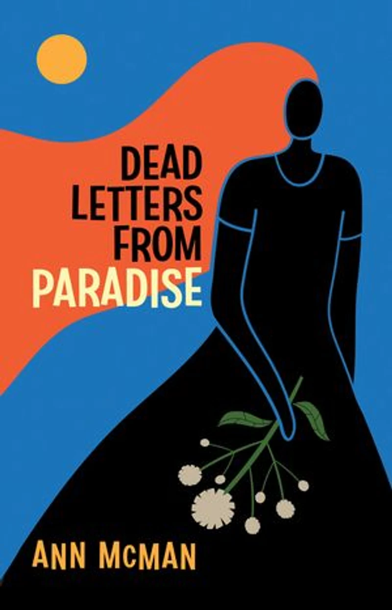 Dead Letters From Paradise