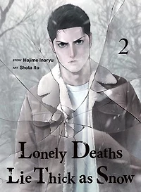 Lonely Deaths Lie Thick as Snow 2