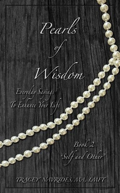 Pearls of Wisdom "Self and Other"