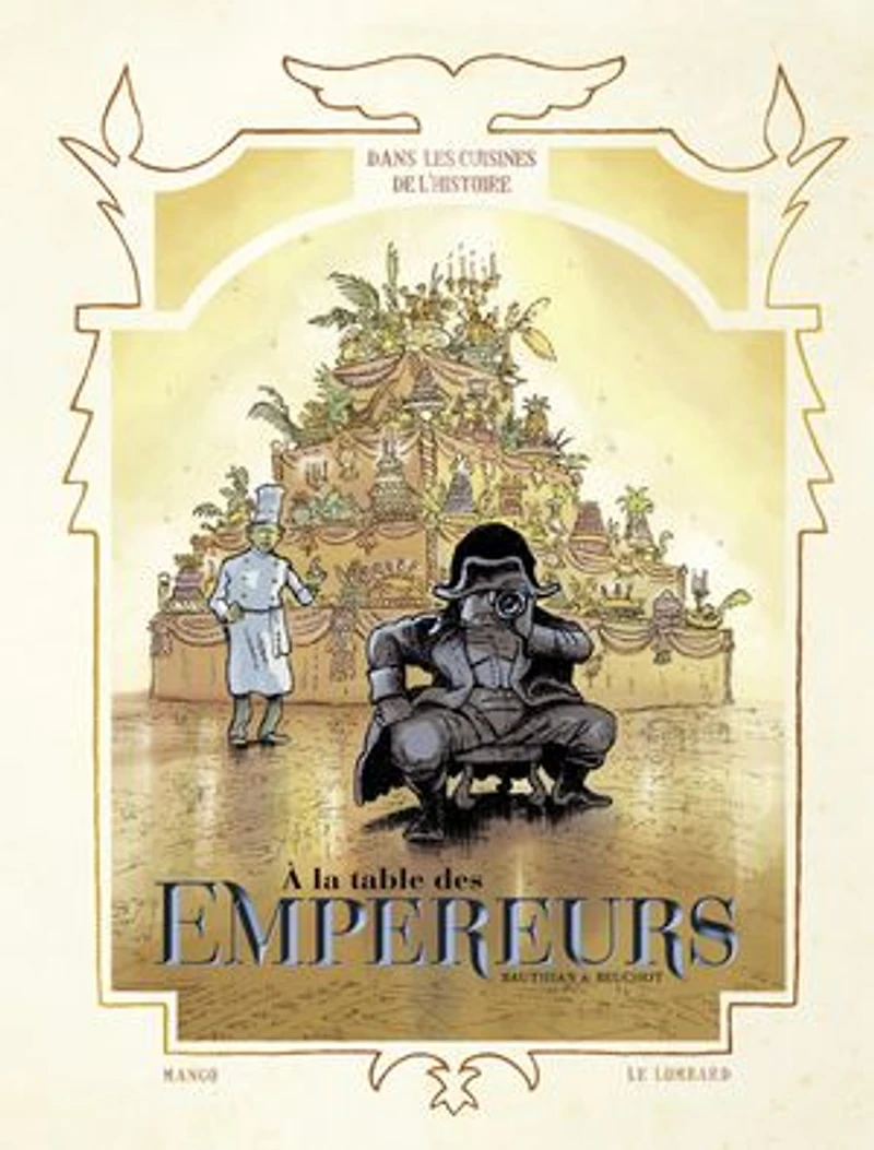 A la table des empereurs
