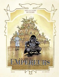 A la table des empereurs