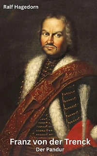 Franz von der Trenck: Der Pandur