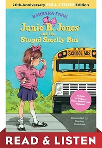 Junie B. Jones #1: and the Stupid Smelly Bus