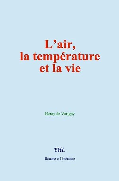 L’air, la température et la vie