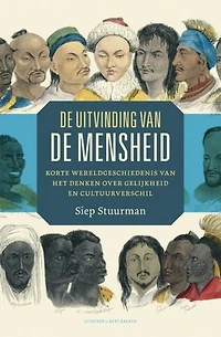 De uitvinding van de mensheid: korte wereldgeschiedenis van het denken over gelijkheid en cultuurverschil