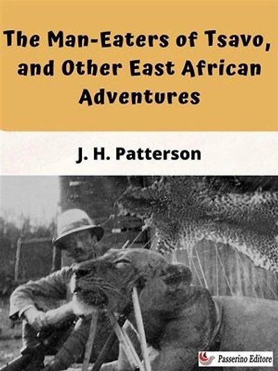 The Man-eaters of Tsavo