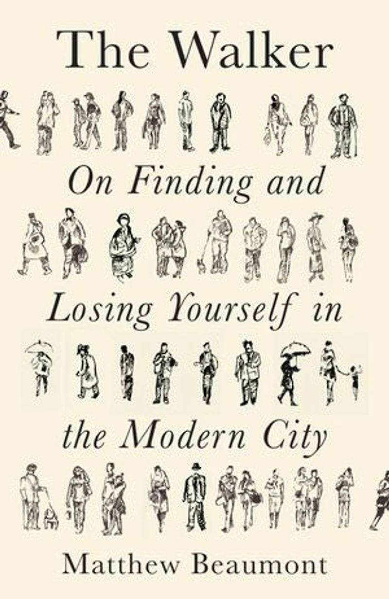 The Walker: On Finding And Losing Yourself Modern City