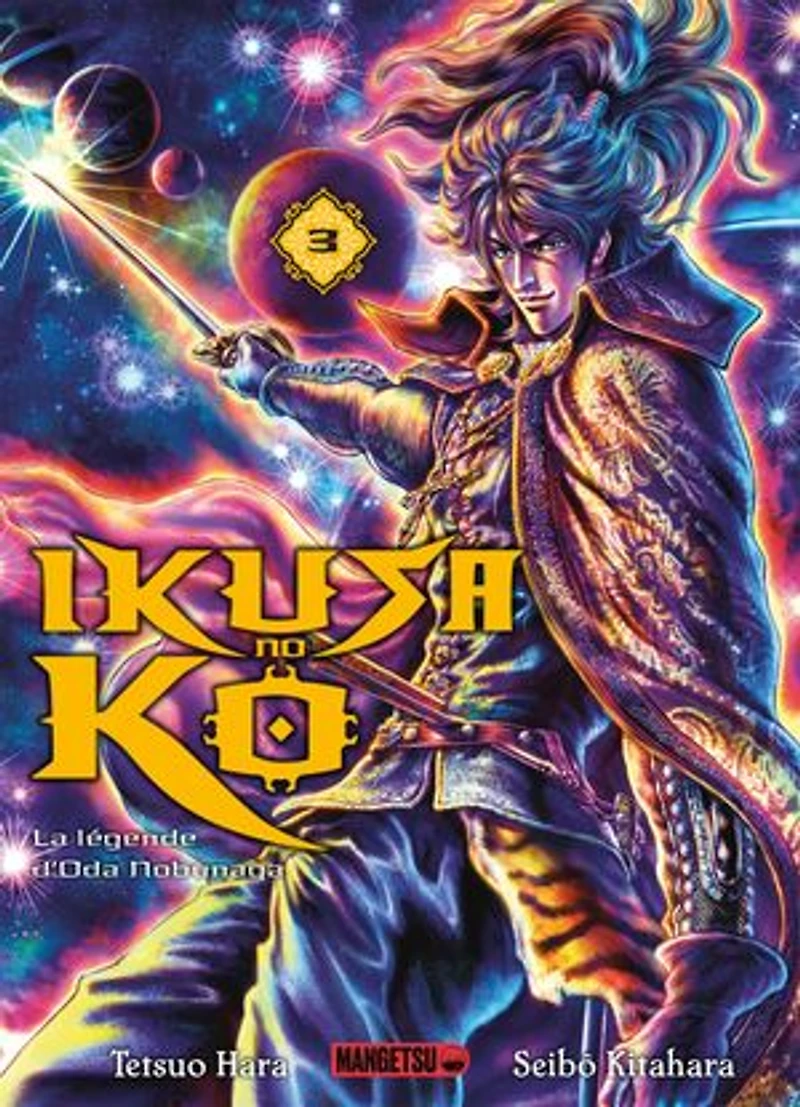 Ikusa no Ko : la légende d'Oda Nobunaga, Vol. 3