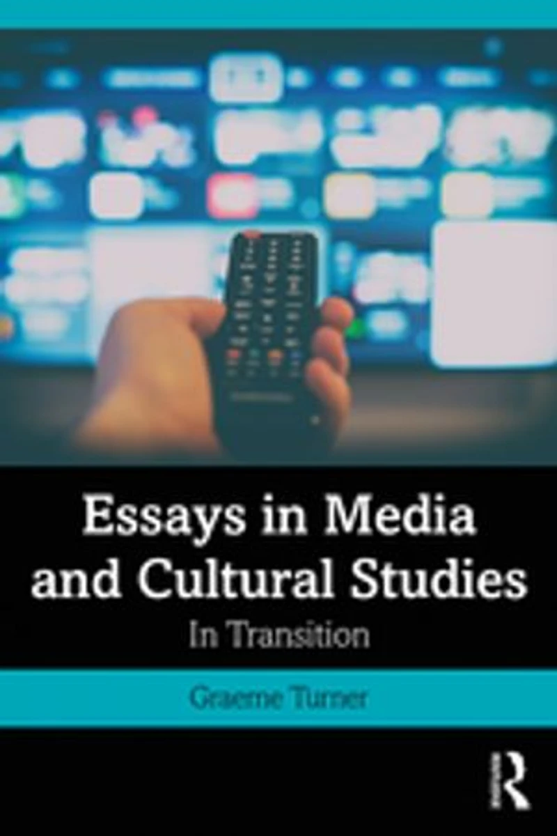 Essays Media and Cultural Studies: Transition