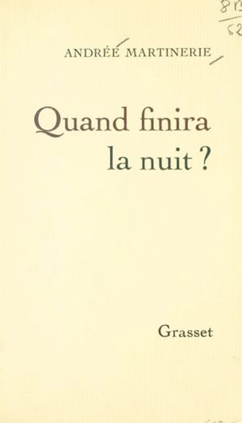 Quand finira la nuit ?