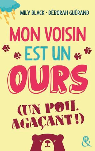 Mon voisin est un ours (un poil agaçant)
