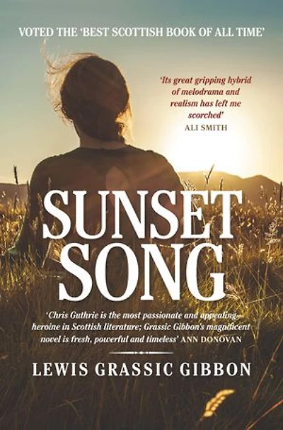 Sunset Song: Voted 'The Best Scottish Book of All Time'