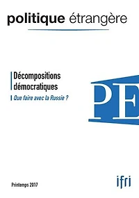 Décompositions démocratiques: Que faire avec la Russie ?
