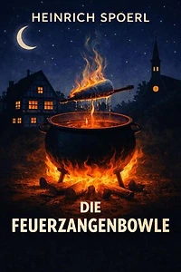 Die Feuerzangenbowle