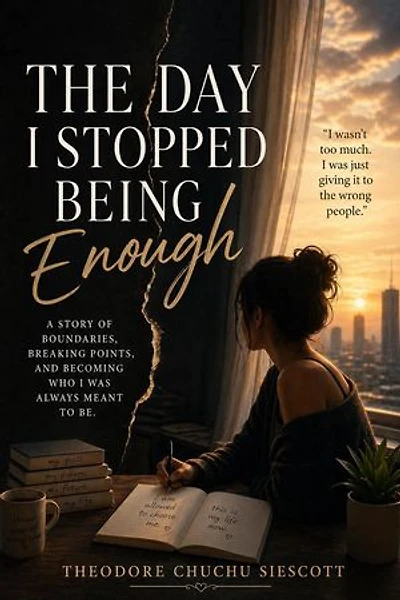 The Day I Stopped Being Enough