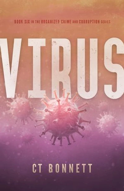 Virus: Behind the Mask