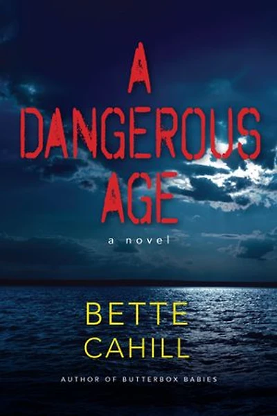 A Dangerous Age: Novel