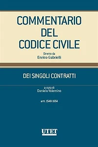 Commentario del Codice Civile - DEI SINGOLI CONTRATTI (artt. 1548-1654)