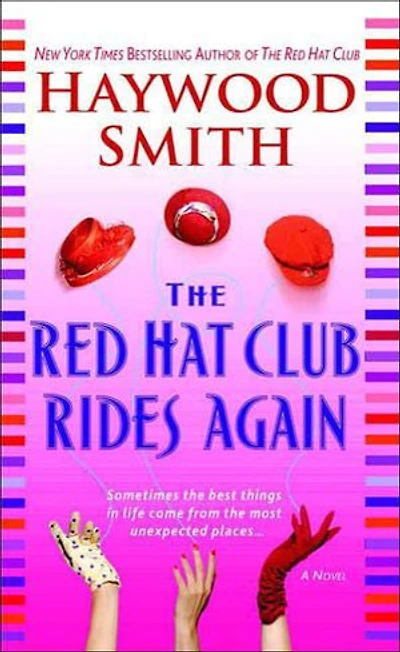 The Red Hat Club Rides Again: A Novel