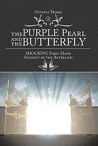 the PURPLE Pearl and Butterfly: SHOCKING First-Hand Account of Afterlife!