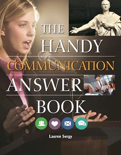 The Handy Communication Answer Book