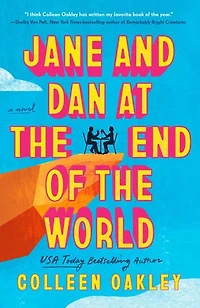 Jane and Dan at the End of World