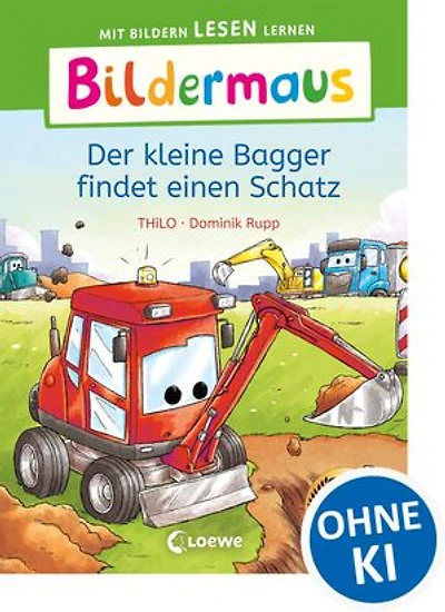 Bildermaus - Der kleine Bagger findet einen Schatz: Mit Bildern lesen lernen - Ideal für die Vorschule und Leseanfänger ab 5 Jahren - Mit Leselernschrift ABeZeh