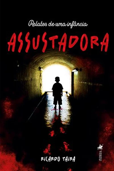 Relatos de uma infância assustadora