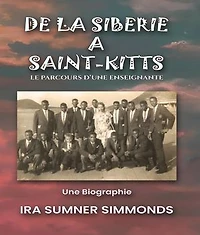 DE LA SIBÉRIE À SAINT-KITTS: Le parcours d'une enseignante