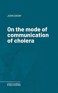On the mode of communication of cholera