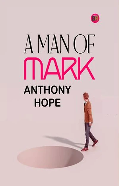 A Man of Mark
