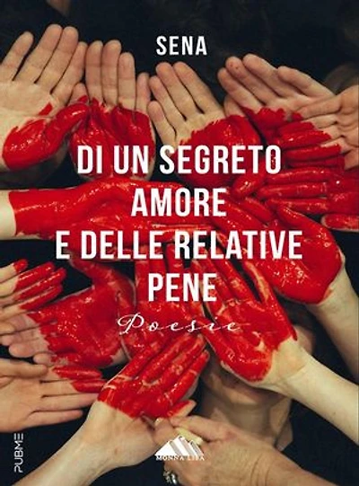 Di un segreto amore e delle relative pene: Poesie