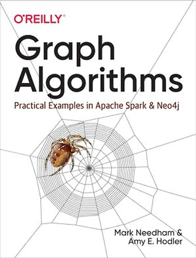 Graph Algorithms: Practical Examples Apache Spark And Neo4j