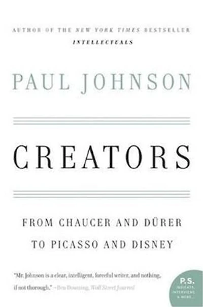 Creators: From Chaucer and Durer to Picasso Disney