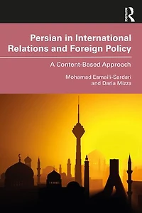 Persian International Relations and Foreign Policy: A Content-Based Approach