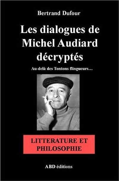 Les dialogues de Michel Audiard décryptés - Littérature et Philosophie