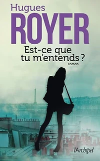 Est-ce que tu m'entends