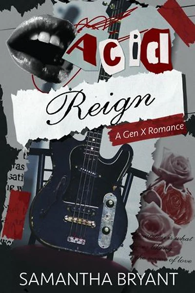 Acid Reign: A GenX Romance