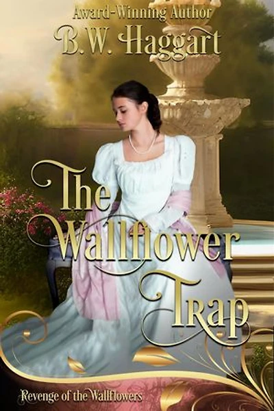 The Wallflower Trap: Revenge of the Wallflowers., #17