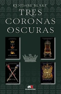 Tres coronas oscuras (Tetralogíaj