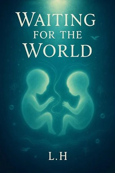 Waiting for the World