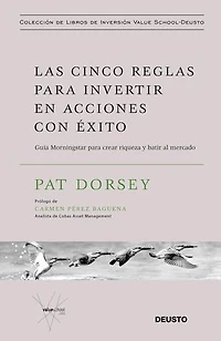 Las cinco reglas para invertir en acciones con éxito: Guía Morningstar para crear riqueza y batir al mercado