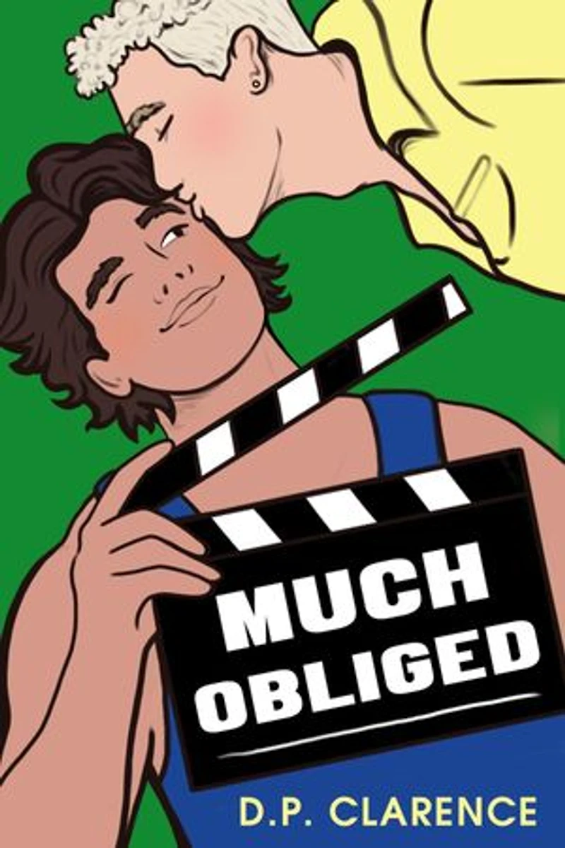 Much Obliged: A charmingly British fake dating gay romantic comedy