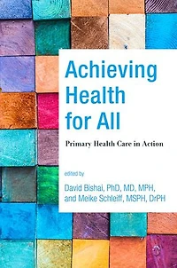 Achieving Health for All: Primary Care Action