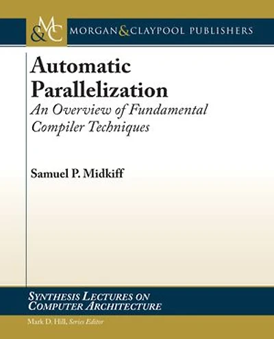 Automatic Parallelization: An Overview of Fundamental Compiler Techniques